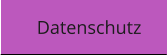 Datenschutz